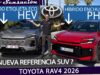 Toyota RAV4 2026 HEV vs PHEV: ¿cuál elegir? (VIDEO)
